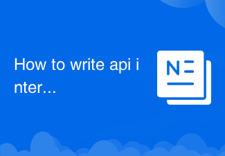 How to write api interface