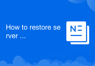 How to restore server data