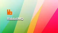RabbitMQ下载安装_RabbitMQ实用教程与视频指南_RabbitMQ队列管理与使用指南